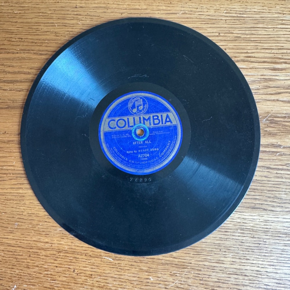 Columbia A2704 Henry Burr After All Lewis James Don't Cry Frenchy 78 RPM 10"